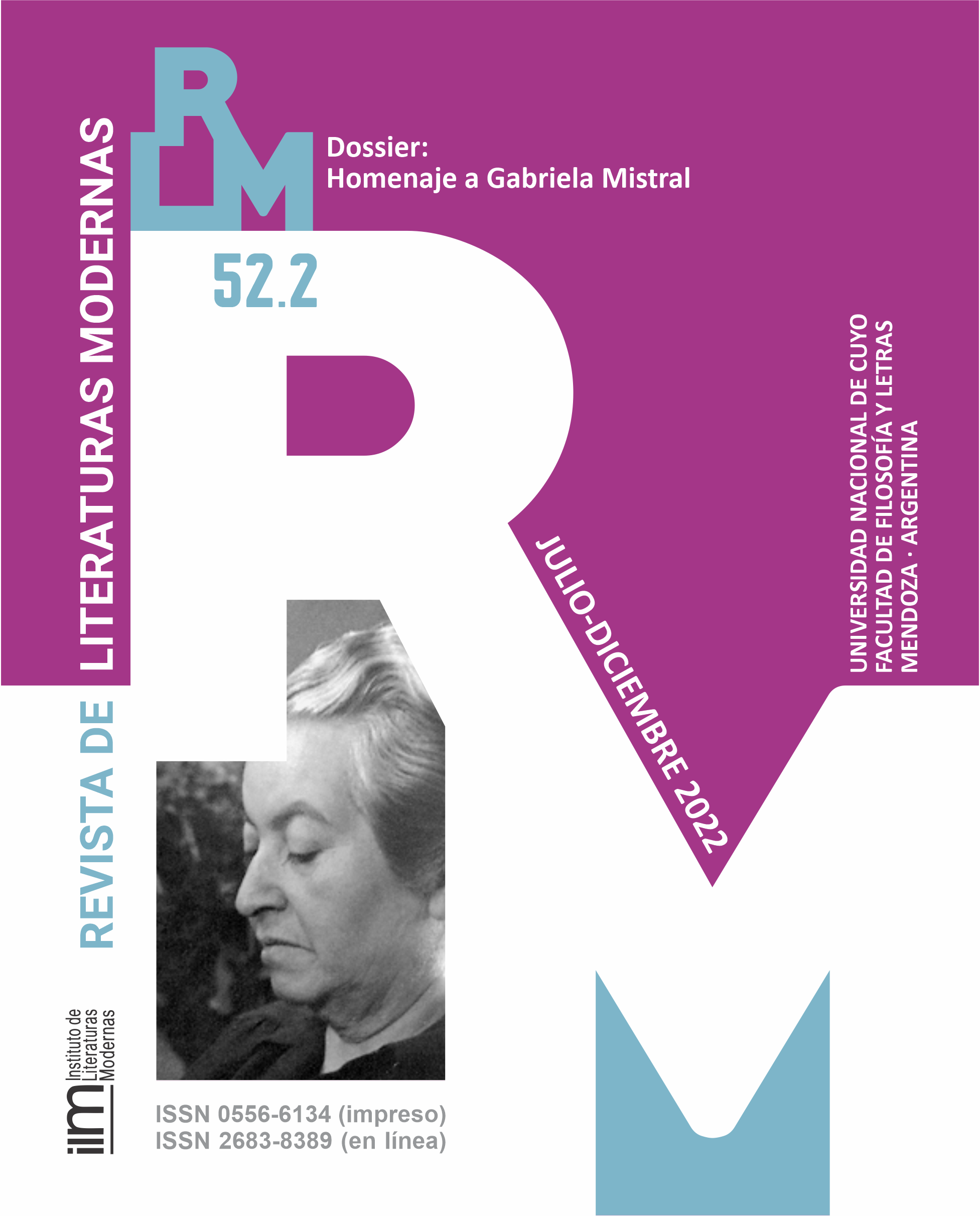 					Ver Vol. 52 Núm. 2 (2022): Dossier: Homenaje a Gabriela Mistral
				