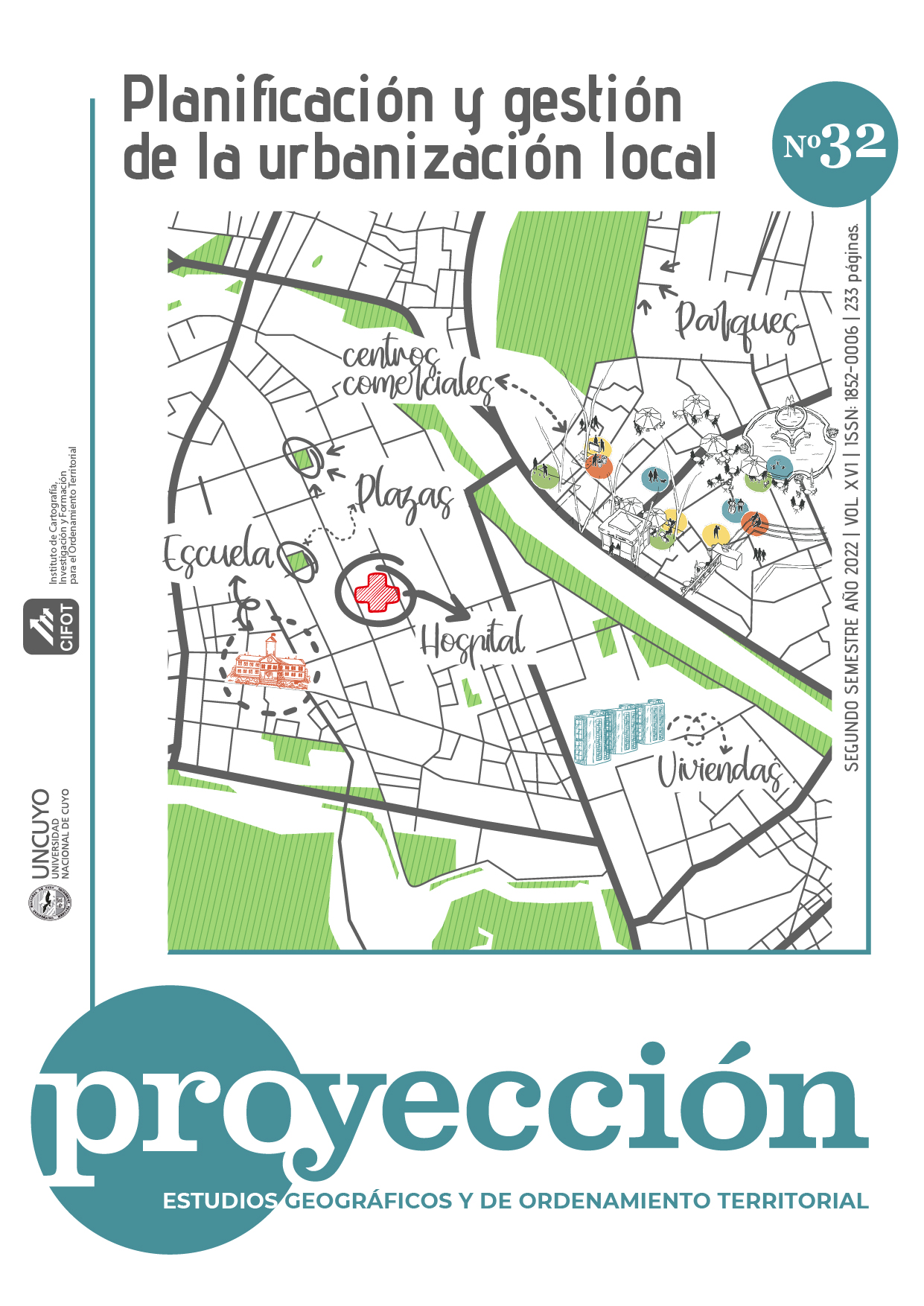 					Ver Vol. 16 Núm. 32 (2022): Planificación y gestión de la urbanización local
				