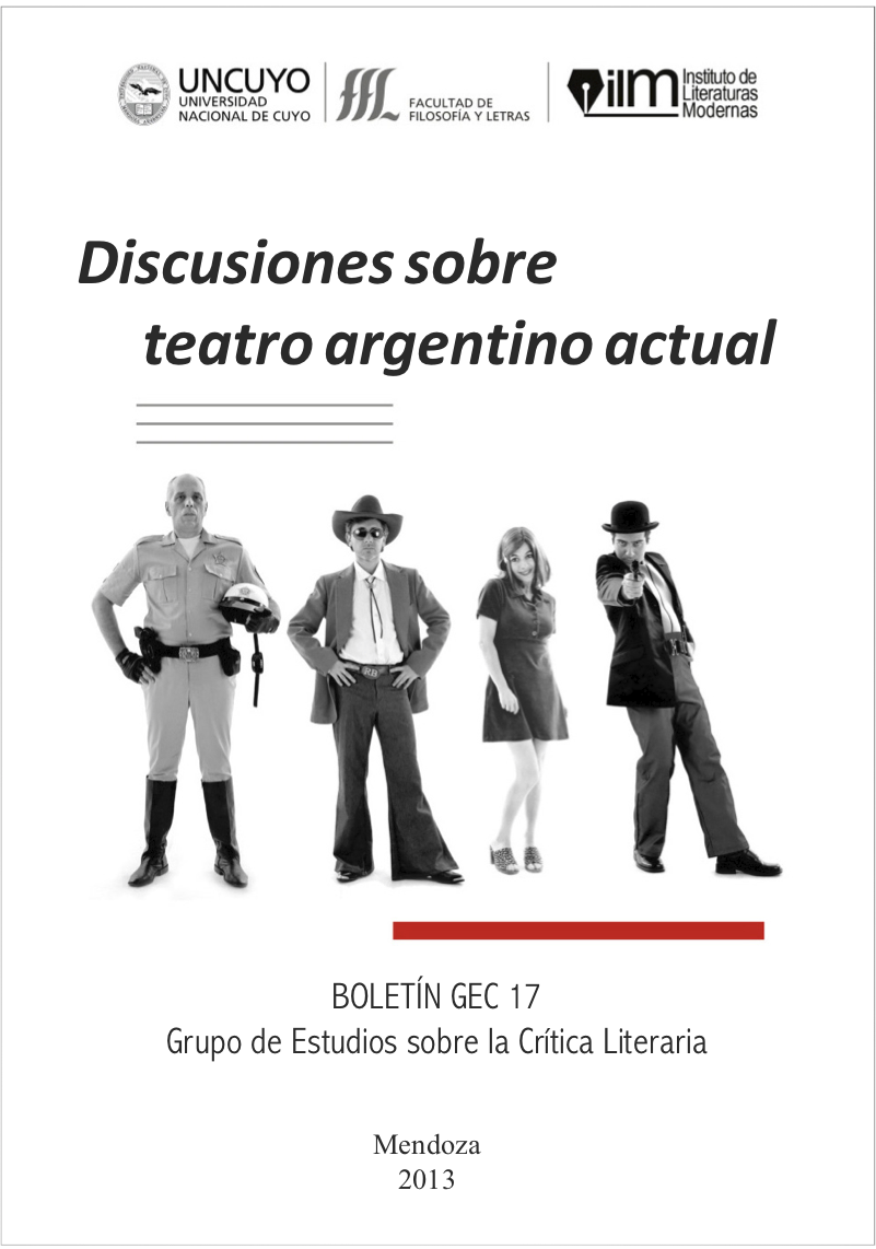 					Ver Núm. 17 (2013): Discusiones sobre teatro argentino actual
				